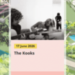 Delamere Forest Live Concert image of the Kooks with the date 17 June